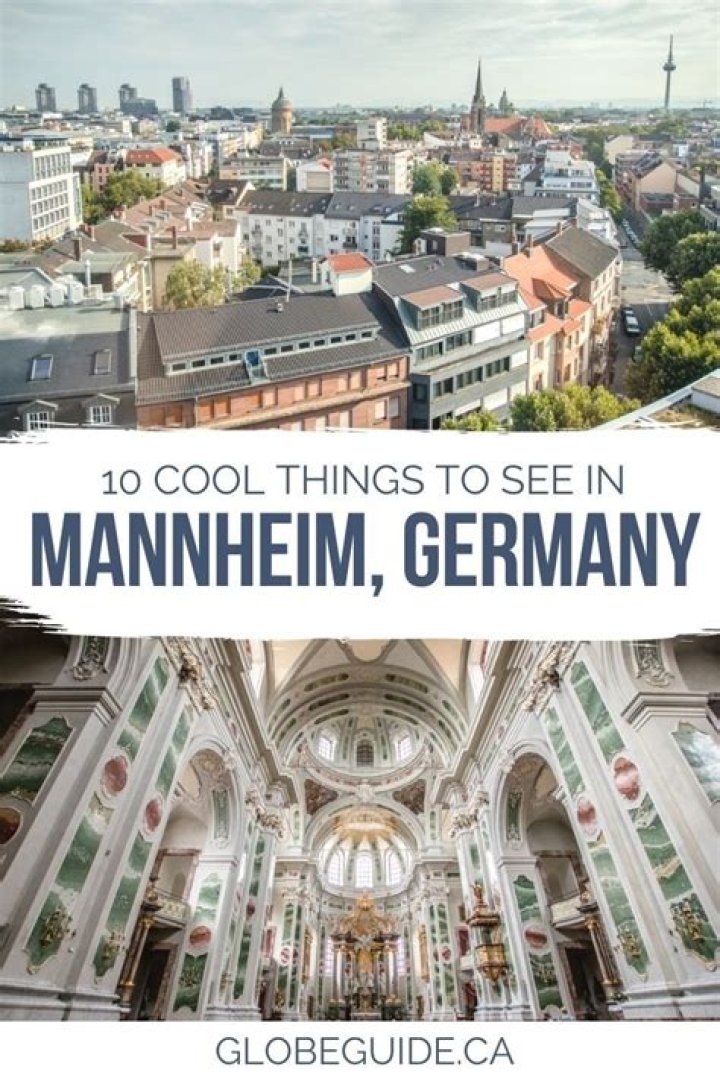 Why to visit mannheim?